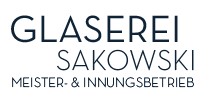 Sakowski Glaserei GmbH ~ Meister-&Innungsbetrieb
