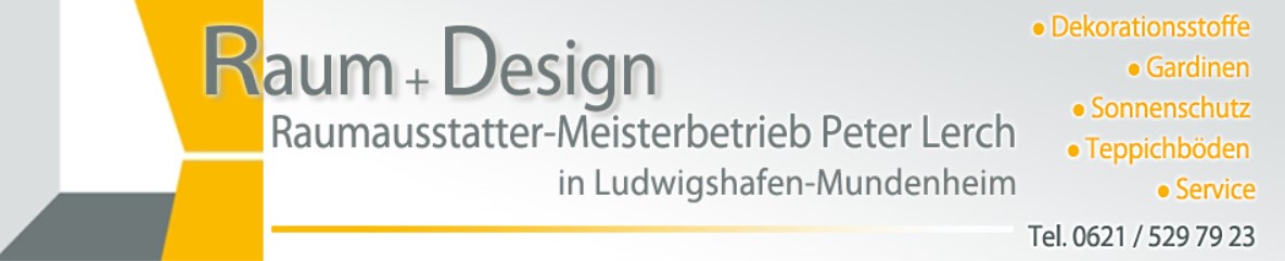Raum + Design Raumausstatter Meisterbetrieb Peter Lerch