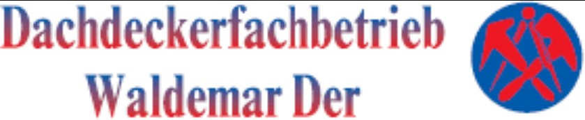 Dachdeckerfachbetrieb Waldemar Der