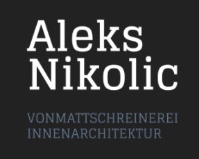 Vonmattschreinerei - Aleks Nikolic