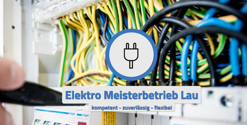 Elektro Meisterbetrieb Lau