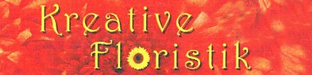 Kreative Floristik | Ein Blumenherz steht immer offen!