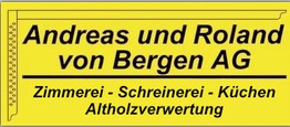Andreas und Roland von Bergen AG | Zimmerei-Schreinerei