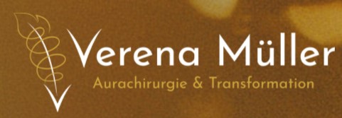 Verena Müller – Aurachirurgie & Transformation