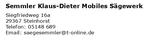 Mobiles Sägewerk Klaus-Dieter Semmler