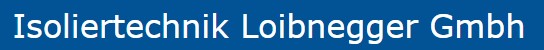 Isoliertechnik Loibnegger GmbH