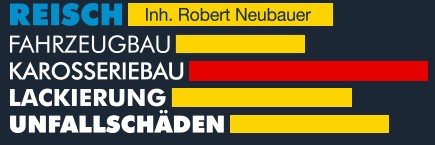 Karosseriebau Reisch Inh. Robert Neubauer e.K.