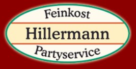 Feinkost Partyservice Hillermann