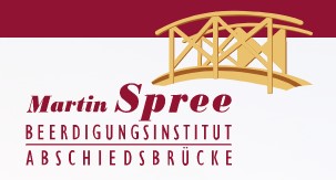 Beergigungsinstitut Abschiedsbrücke e. K