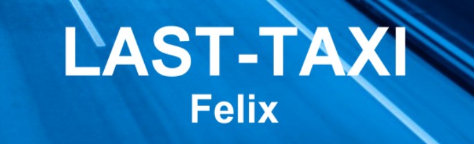 LAST-TAXI FELIX