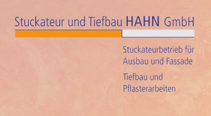 Stuckateur und Tiefbau Hahn GmbH