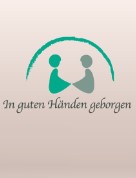Ambulanter Pflegedienst In guten Händen geborgen